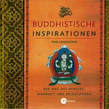 Löwenstein, Tom - BUDDHISTISCHE INSPIRATIONEN